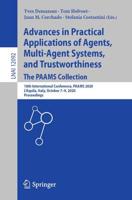 Advances in Practical Applications of Agents, Multi-Agent Systems, and Trustworthiness. The PAAMS Collection Lecture Notes in Artificial Intelligence