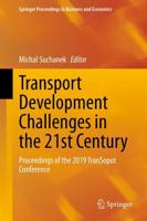 Transport Development Challenges in the 21st Century : Proceedings of the 2019 TranSopot Conference