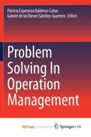 Problem Solving In Operation Management