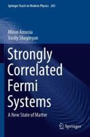 Strongly Correlated Fermi Systems : A New State of Matter