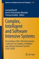Complex, Intelligent and Software Intensive Systems : Proceedings of the 14th International Conference on Complex, Intelligent and Software Intensive Systems (CISIS-2020)