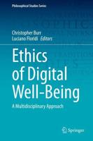 Ethics of Digital Well-Being