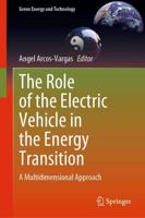 The Role of the Electric Vehicle in the Energy Transition