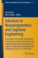 Advances in Neuroergonomics and Cognitive Engineering : Proceedings of the AHFE 2020 Virtual Conferences on Neuroergonomics and Cognitive Engineering, and Industrial Cognitive Ergonomics and Engineering Psychology, July 16-20, 2020, USA