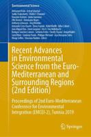Recent Advances in Environmental Science from the Euro-Mediterranean and Surrounding Regions (2Nd Edition) Environmental Science