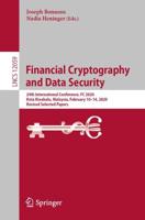 Financial Cryptography and Data Security : 24th International Conference, FC 2020 , Kota Kinabalu, Malaysia, February 10-14, 2020 Revised Selected Papers