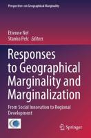 Responses to Geographical Marginality and Marginalization : From Social Innovation to Regional Development