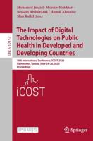 The Impact of Digital Technologies on Public Health in Developed and Developing Countries : 18th International Conference, ICOST 2020, Hammamet, Tunisia, June 24-26, 2020, Proceedings