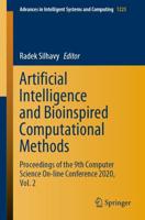 Artificial Intelligence and Bioinspired Computational Methods : Proceedings of the 9th Computer Science On-line Conference 2020, Vol. 2