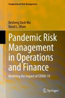 Pandemic Risk Management in Operations and Finance