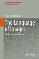 The Language of Images : The Forms and the Forces