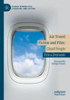 Air Travel Fiction and Film : Cloud People