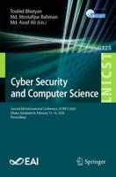 Cyber Security and Computer Science : Second EAI International Conference, ICONCS 2020, Dhaka, Bangladesh, February 15-16, 2020, Proceedings