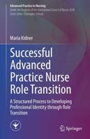 Successful Advanced Practice Nurse Role Transition