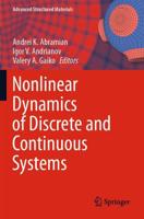 Nonlinear Dynamics of Discrete and Continuous Systems