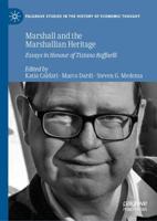 Marshall and the Marshallian Heritage : Essays in Honour of Tiziano Raffaelli