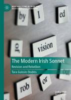 The Modern Irish Sonnet : Revision and Rebellion