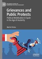 Grievances and Public Protests : Political Mobilisation in Spain in the Age of Austerity