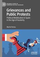 Grievances and Public Protests : Political Mobilisation in Spain in the Age of Austerity