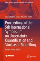 Proceedings of the 5th International Symposium on Uncertainty Quantification and Stochastic Modelling : Uncertainties 2020