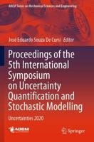 Proceedings of the 5th International Symposium on Uncertainty Quantification and Stochastic Modelling : Uncertainties 2020