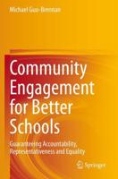 Community Engagement for Better Schools : Guaranteeing Accountability, Representativeness and Equality