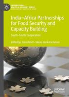 India-Africa Partnerships for Food Security and Capacity Building