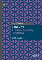 NATO at 70 : A Political Economy Perspective