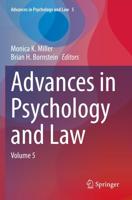 Advances in Psychology and Law : Volume 5