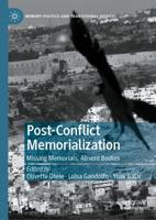 Post-Conflict Memorialization