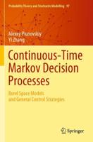 Continuous-Time Markov Decision Processes