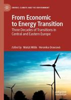 From Economic to Energy Transition : Three Decades of Transitions in Central and Eastern Europe
