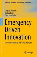 Emergency Driven Innovation : Low Tech Buildings and Circular Design