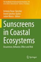 Sunscreens in Coastal Ecosystems : Occurrence, Behavior, Effect and Risk