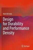 Design for Durability and Performance Density