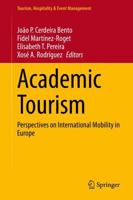 Academic Tourism : Perspectives on International Mobility in Europe
