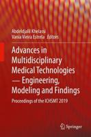 Advances in Multidisciplinary Medical Technologies ─ Engineering, Modeling and Findings : Proceedings of the ICHSMT 2019