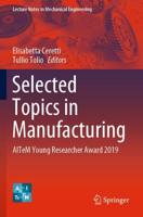 Selected Topics in Manufacturing : AITeM Young Researcher Award 2019