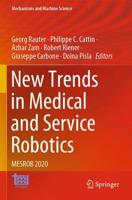 New Trends in Medical and Service Robotics