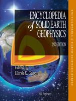 Encyclopedia of Solid Earth Geophysics