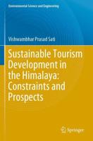 Sustainable Tourism Development in the Himalaya: Constraints and Prospects