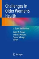 Challenges in Older Women's Health