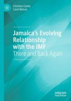 Jamaica's Evolving Relationship With the IMF