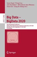 Big Data - BigData 2020 Information Systems and Applications, Incl. Internet/Web, and HCI