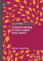 A Feminist Reading of China's Digital Public Sphere