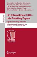 HCI International 2020 - Late Breaking Papers: Cognition, Learning and Games : 22nd HCI International Conference, HCII 2020, Copenhagen, Denmark, July 19-24, 2020, Proceedings