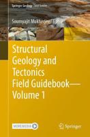 Structural Geology and Tectonics Field Guidebook — Volume 1. Springer Geology Field Guides