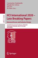 HCI International 2020 - Late Breaking Papers: Universal Access and Inclusive Design Information Systems and Applications, Incl. Internet/Web, and HCI