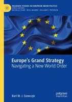 Europe's Grand Strategy : Navigating a New World Order