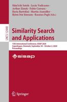 Similarity Search and Applications Information Systems and Applications, Incl. Internet/Web, and HCI
